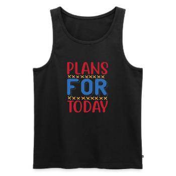 Plans for today - Men's Premium Organic Tank Top - black - Front - AI Model Male 178 light (178cm)