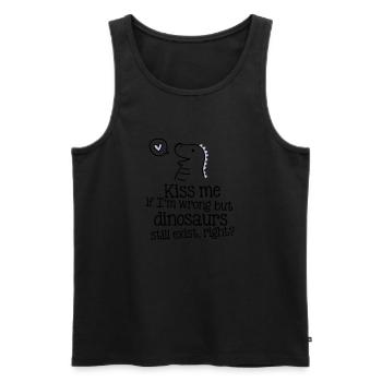 kiss me if im wrong but dinosaurs still exist... - Débardeur bio Premium Homme - noir - Devant - Michal (187cm)
