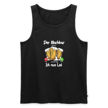 Der Nachbar ruft an... aus dem Weg, ich muss los! - Männer Premium Bio Tank Top - Schwarz - Vorne - Michal (187cm)