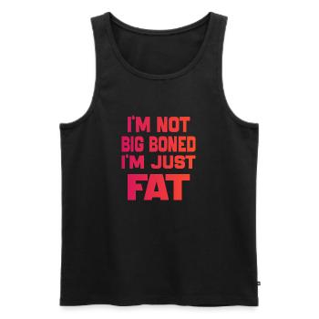 Ich bin nicht dickknochig, ich bin nur fett Lustige Sprüche Zitat - Männer Premium Bio Tank Top - Schwarz - Vorne - Michal (187cm)