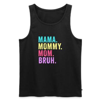 Maman Maman Maman Bruh - Débardeur bio Premium Homme - noir - Devant - Michal (187cm)