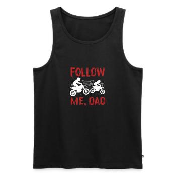 Follow Me Dad - Men's Premium Organic Tank Top - black - Front - Michal (187cm)