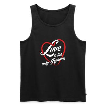 Liebe ist der einzige Grund - Liebe ist alles - Männer Premium Bio Tank Top - Schwarz - Vorne - AI Model Male 178 light (178cm)