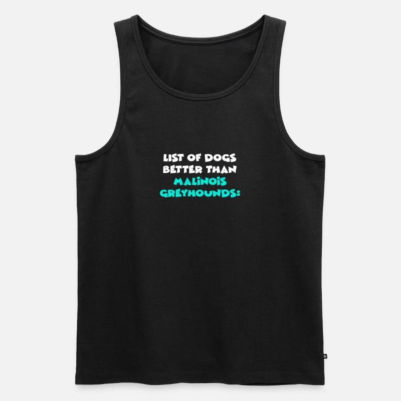 Malinois Greyhounds - Männer Premium Bio Tank Top - Schwarz