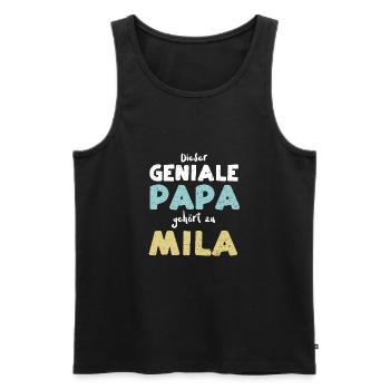 Dieser Geniale Papa Gehört Zu Mila - Männer Premium Bio Tank Top - Schwarz - Vorne - Michal (187cm)