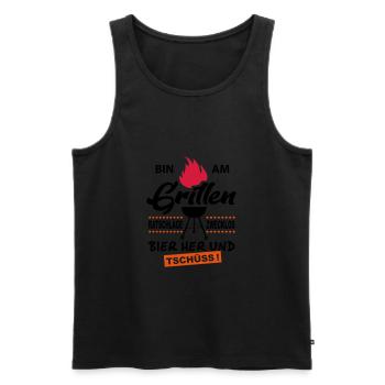 Bin am Grillen Tschuess - Männer Premium Bio Tank Top - Schwarz - Vorne - AI Model Male 178 light (178cm)