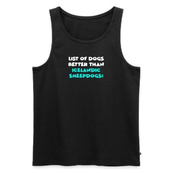 Icelandic Sheepdog Islandhund - Männer Premium Bio Tank Top - Schwarz - Vorne - Michal (187cm)