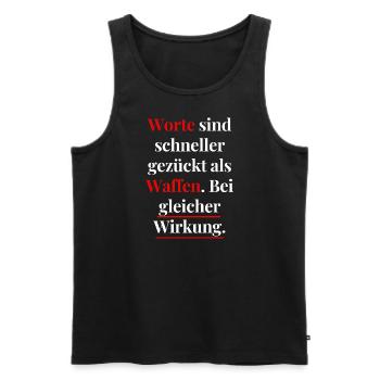 Worte = Waffen → gleiche Wirkung - Männer Premium Bio Tank Top - Schwarz - Vorne - AI Model Male 178 light (178cm)