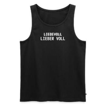 Lieber Voll als Liebevoll Drinking Shirt - Männer Premium Bio Tank Top - Schwarz - Vorne - Michal (187cm)