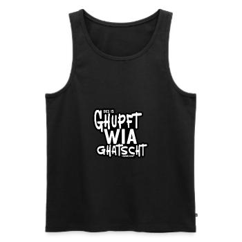 Des is ghupft wia ghatsch - Männer Premium Bio Tank Top - Schwarz - Vorne - AI Model Male 178 light (178cm)