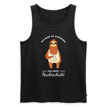 Ich Darf So Aussehen Ich Hatte Nachtschicht - Männer Premium Bio Tank Top - Schwarz - Vorne - Michal (187cm)