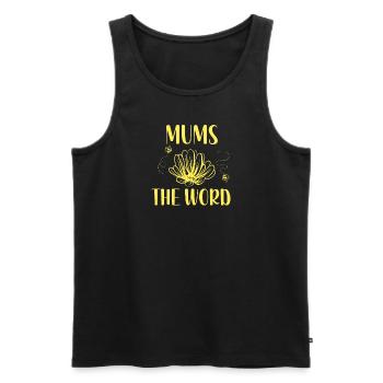 Mums the Word - Männer Premium Bio Tank Top - Schwarz - Vorne - AI Model Male 178 light (178cm)
