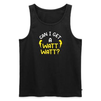 Kann ich ein Watt Watt bekommen? - Männer Premium Bio Tank Top - Schwarz - Vorne - Michal (187cm)