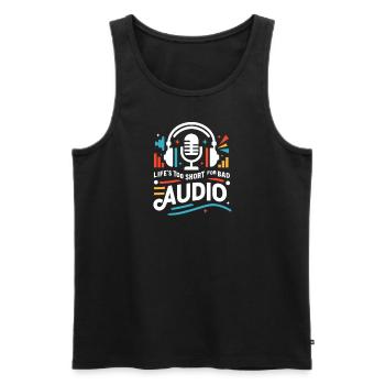 Das Leben ist zu kurz für schlechten Ton - Männer Premium Bio Tank Top - Schwarz - Vorne - AI Model Male 178 light (178cm)