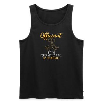 Amtsträger durch die mir verliehene Macht... durch - Männer Premium Bio Tank Top - Schwarz - Vorne - Michal (187cm)