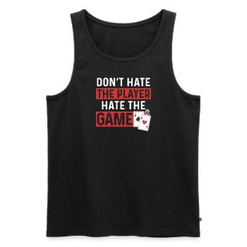 Hasse nicht den Spieler Hasse das Spiel - Männer Premium Bio Tank Top - Schwarz - Vorne - Michal (187cm)