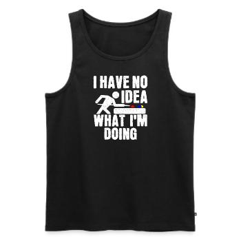 Ich habe keine Ahnung, was ich da tue - Männer Premium Bio Tank Top - Schwarz - Vorne - Michal (187cm)