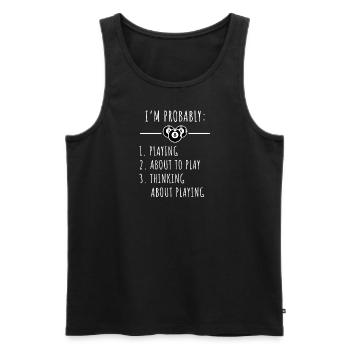 Wahrscheinlich bin ich - Männer Premium Bio Tank Top - Schwarz - Vorne - Michal (187cm)