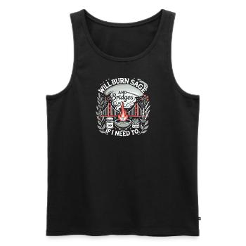 Wird Salbei und Brücken verbrennen, wenn es nötig - Männer Premium Bio Tank Top - Schwarz - Vorne - AI Model Male 178 light (178cm)