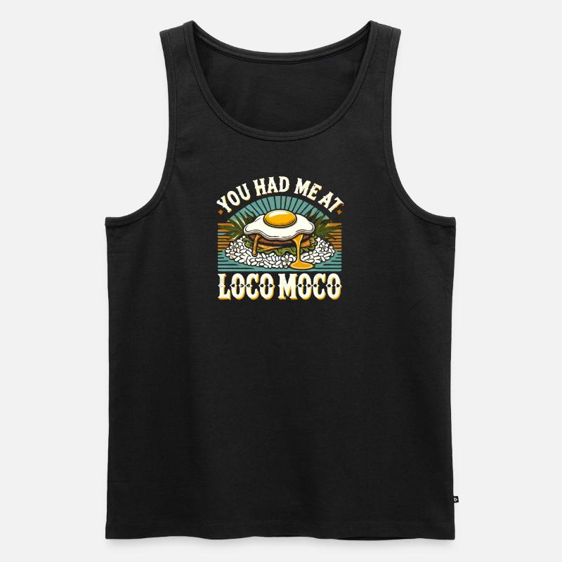 Du hattest mich bei Loco Moco - Männer Premium Bio Tank Top - Schwarz