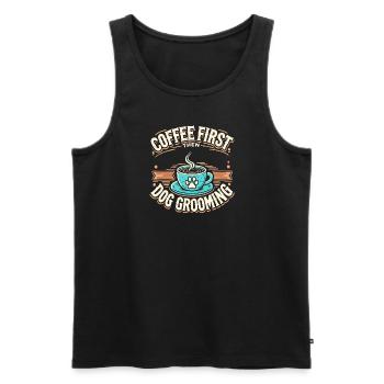 Erst Kaffee, dann Hundepflege - Männer Premium Bio Tank Top - Schwarz - Vorne - Michal (187cm)