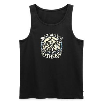 Vögel kommen gut mit anderen aus - Männer Premium Bio Tank Top - Schwarz - Vorne - Michal (187cm)