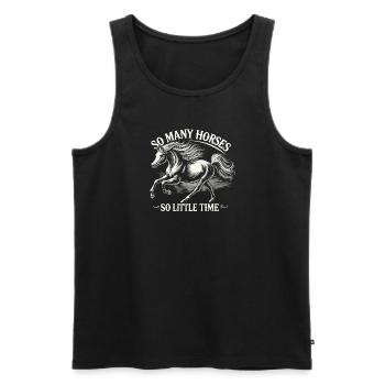So viele Pferde, so wenig Zeit - Männer Premium Bio Tank Top - Schwarz - Vorne - Michal (187cm)