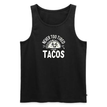 Nie zu müde für Tacos - Männer Premium Bio Tank Top - Schwarz - Vorne - Michal (187cm)