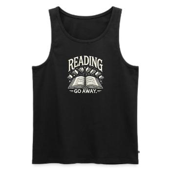 Lesen. Gehen Sie weg. - Männer Premium Bio Tank Top - Schwarz - Vorne - Michal (187cm)