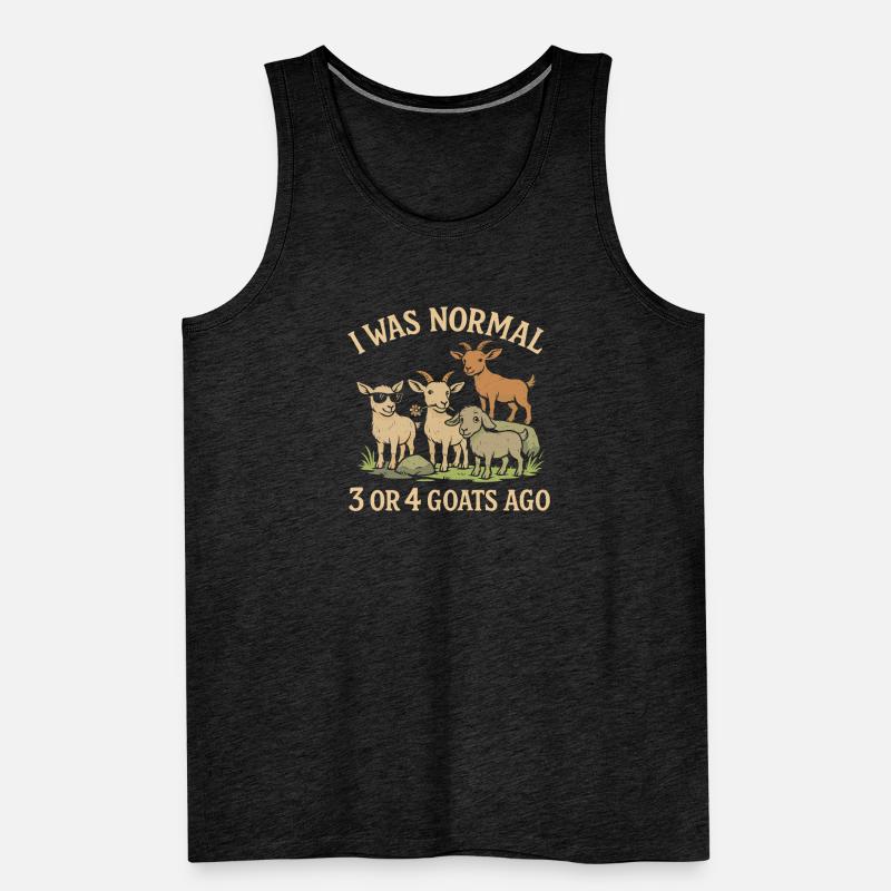 Vor 3 oder 4 Ziegen war ich normal Männer Premium Bio Tank Top