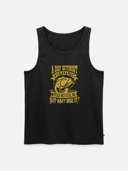 Day without fishing - Men's Premium Organic Tank Top - black