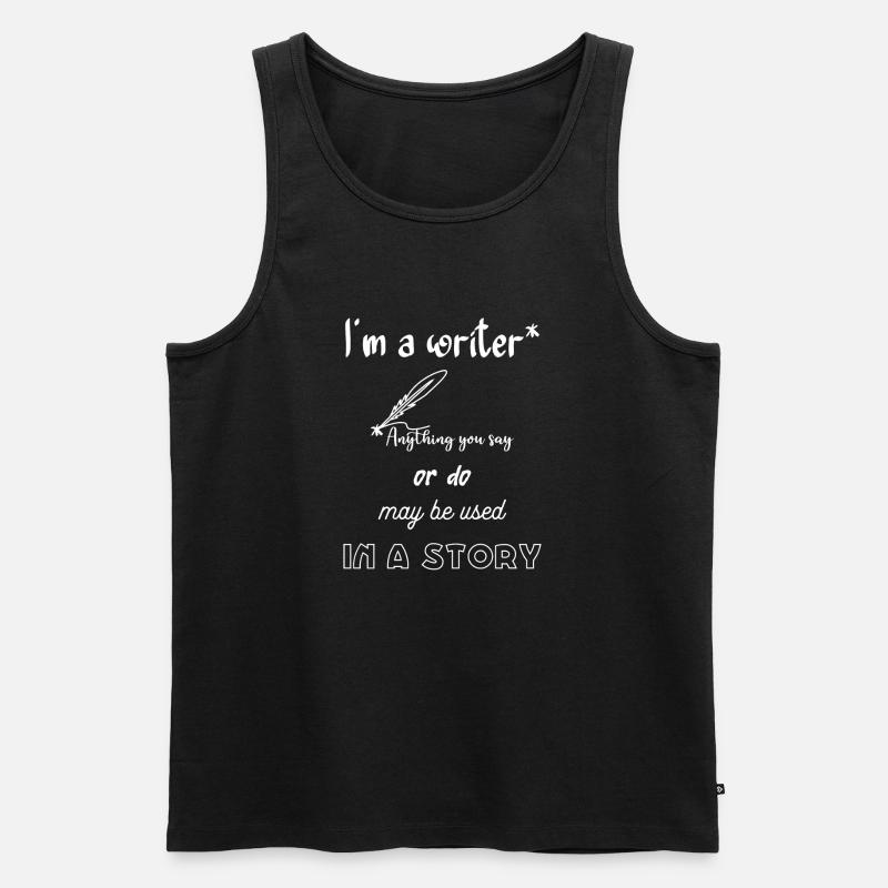 Ich bin Schriftsteller - Männer Premium Bio Tank Top - Schwarz