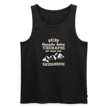 Ich brauche keine Therapie ich muss nur Skifahren - Männer Premium Bio Tank Top - Schwarz - Vorne - Michal (187cm)
