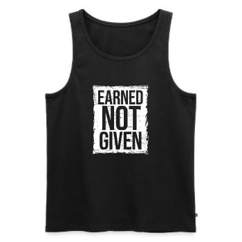 Earned Not Given Positive Mindset Motivation - Men's Premium Organic Tank Top - black - Front - AI Model Male 178 light (178cm)