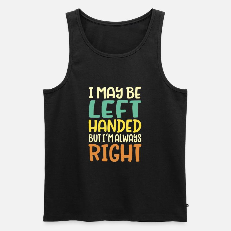 Linkshänder Spruch - Männer Premium Bio Tank Top - Schwarz