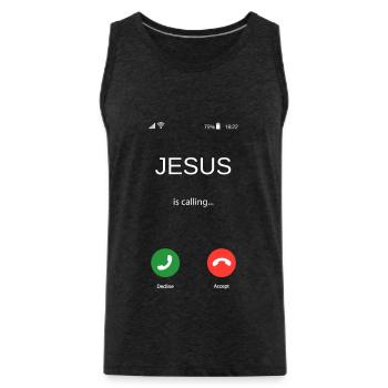 Jesus is Calling Phone Funny Gift - Men's Premium Organic Tank Top - charcoal grey - Front - Alexander (188cm)