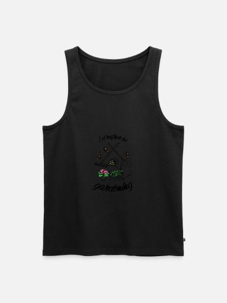 I`d Rather Be Gardening - Men's Premium Organic Tank Top - 