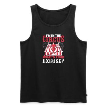 Circus Graphic I´m In Circus What`s Your Excuse - Männer Premium Bio Tank Top - Schwarz - Vorne - AI Model Male 178 light (178cm)