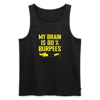Fitness Fanatics My Brain 80% Burpees Calisthenics - Men's Premium Organic Tank Top - black - Front - Michal (187cm)
