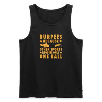 Fanatiques de fitness Burpees Autres sports Un ballon - Débardeur bio Premium Homme - noir - Devant - Michal (187cm)