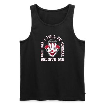 Circus Graphic Clown I Will Be Normal Circus Gifts - Men's Premium Organic Tank Top - black - Front - Michal (187cm)