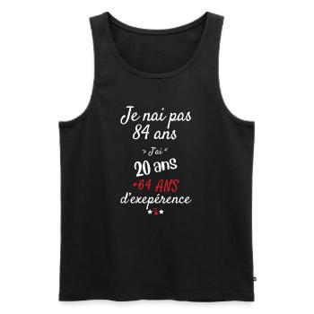 Je n'ai pas 84 ans cadeau d anniversaire - Débardeur bio Premium Homme - noir - Devant - Michal (187cm)