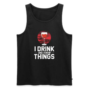 Drink and know Things - Männer Premium Bio Tank Top - Schwarz - Vorne - Michal (187cm)