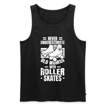 Unterschätz nie alte Rollschuhläuferin - Männer Premium Bio Tank Top - Schwarz - Vorne - Michal (187cm)