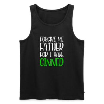 Forgive Me Father For I Have Ginned - Männer Premium Bio Tank Top - Schwarz - Vorne - Michal (187cm)
