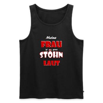 Meine Frau stöhnen - Männer Premium Bio Tank Top - Schwarz - Vorne - Michal (187cm)