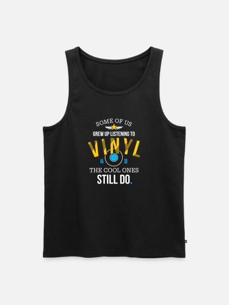 Cool People Listen to Vinyl - Men's Premium Organic Tank Top - black