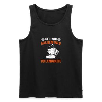Geh mir aus dem Weg du Landratte Seefahrer - Männer Premium Bio Tank Top - Schwarz - Vorne - Michal (187cm)