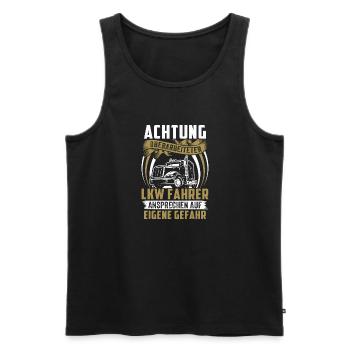 Achtung überarbeiteter Lkw Fahrer Ansprechen Gefah - Männer Premium Bio Tank Top - Schwarz - Vorne - Michal (187cm)
