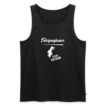 Fahrzeugbauer Frohe Ostern Ostergeschenk Meister - Männer Premium Bio Tank Top - Schwarz - Vorne - Michal (187cm)